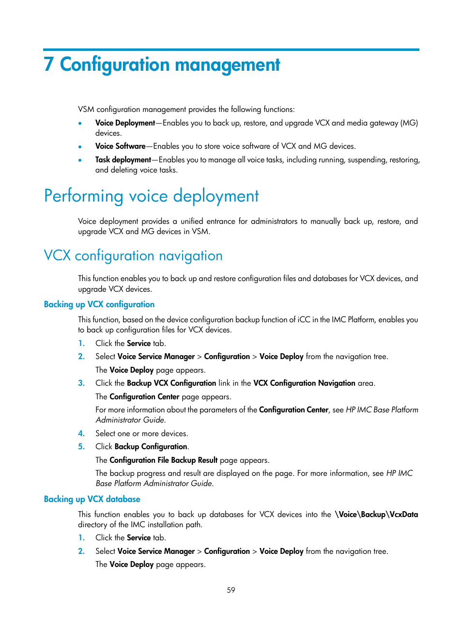 7 configuration management, Performing voice deployment, Vcx configuration navigation | Backing up vcx configuration, Backing up vcx database, Performing voice, Deployment | H3C Technologies H3C Intelligent Management Center User Manual | Page 68 / 145