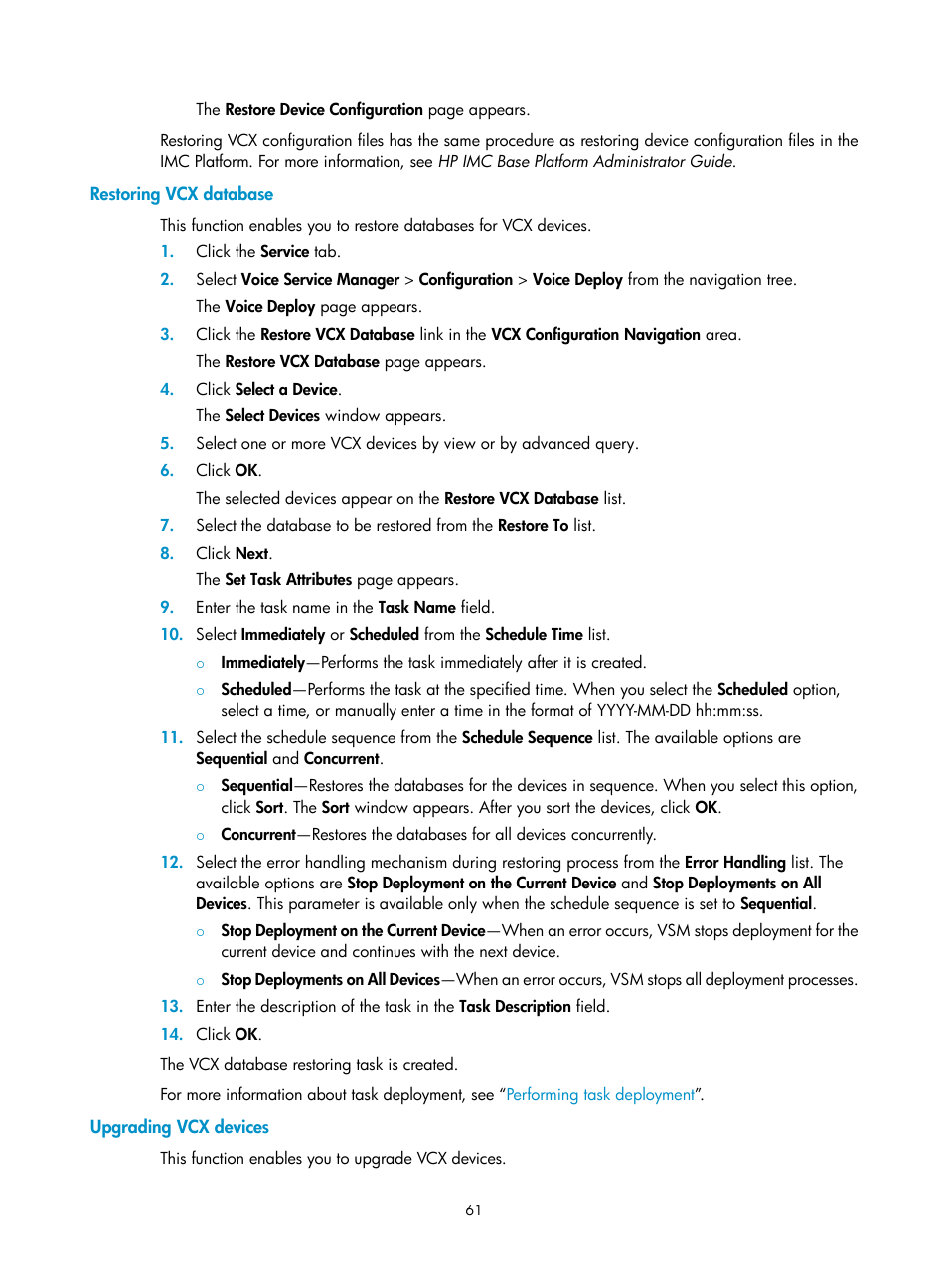 Restoring vcx database, Upgrading vcx devices | H3C Technologies H3C Intelligent Management Center User Manual | Page 70 / 145