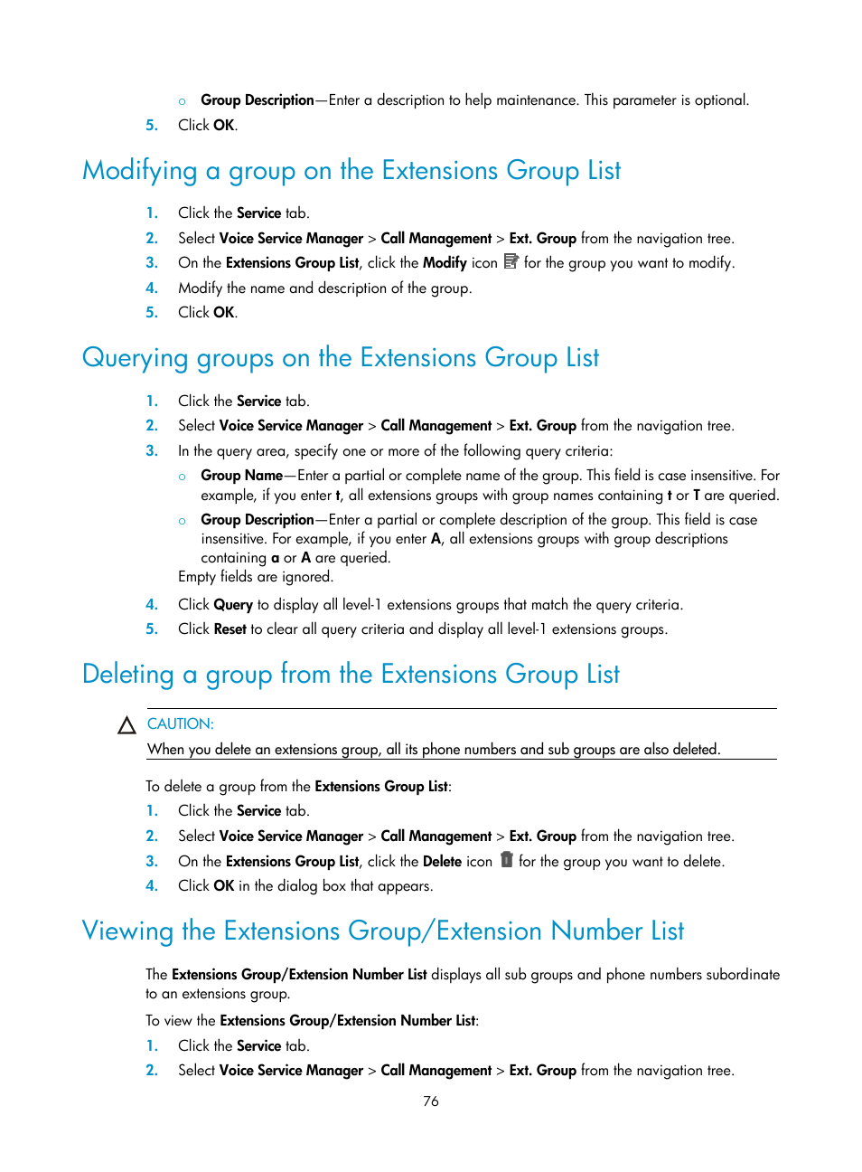 Modifying a group on the extensions group list, Querying groups on the extensions group list, Deleting a group from the extensions group list | Viewing the extensions group/extension number list | H3C Technologies H3C Intelligent Management Center User Manual | Page 85 / 145