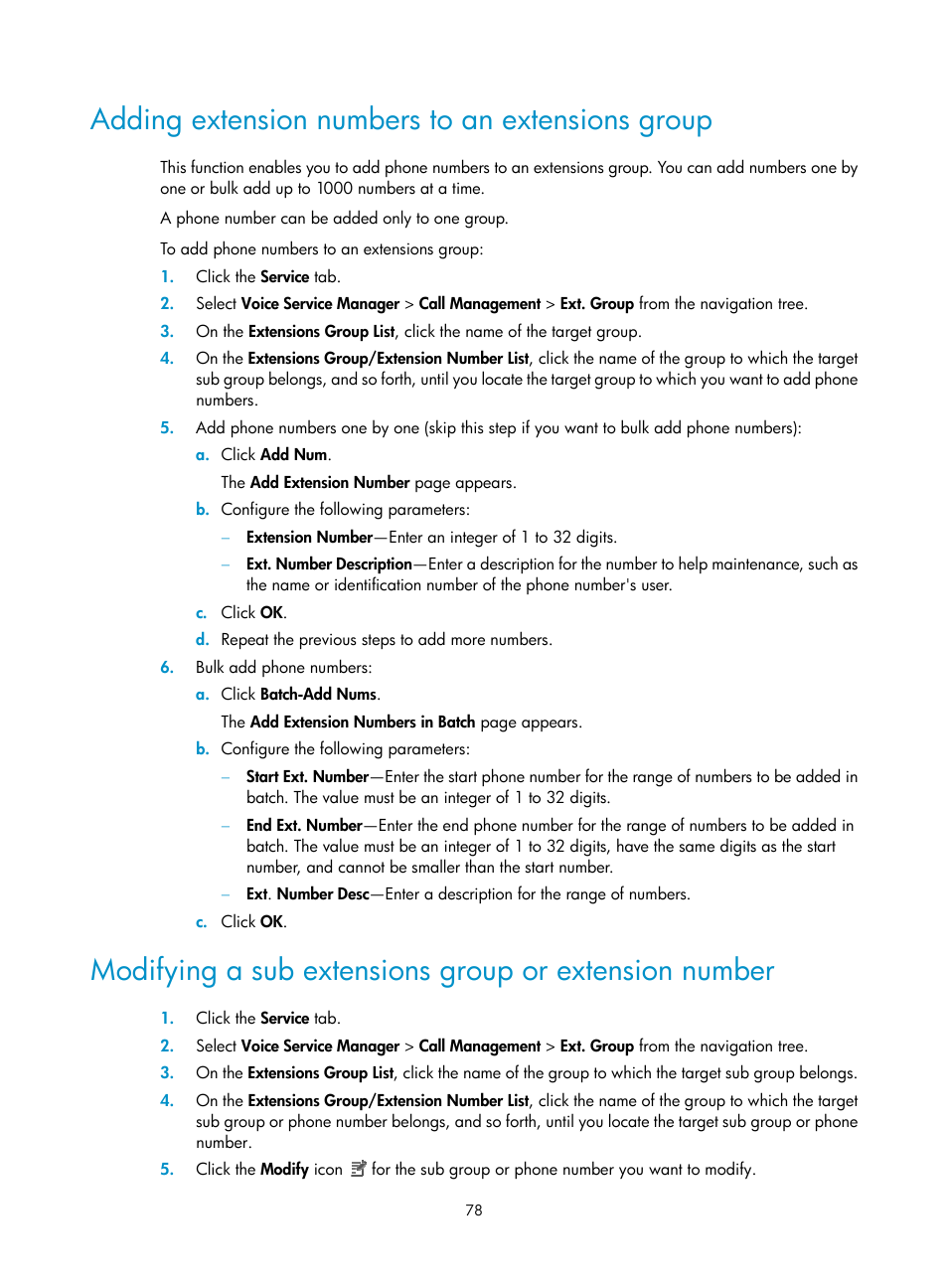 Adding extension numbers to an extensions group | H3C Technologies H3C Intelligent Management Center User Manual | Page 87 / 145