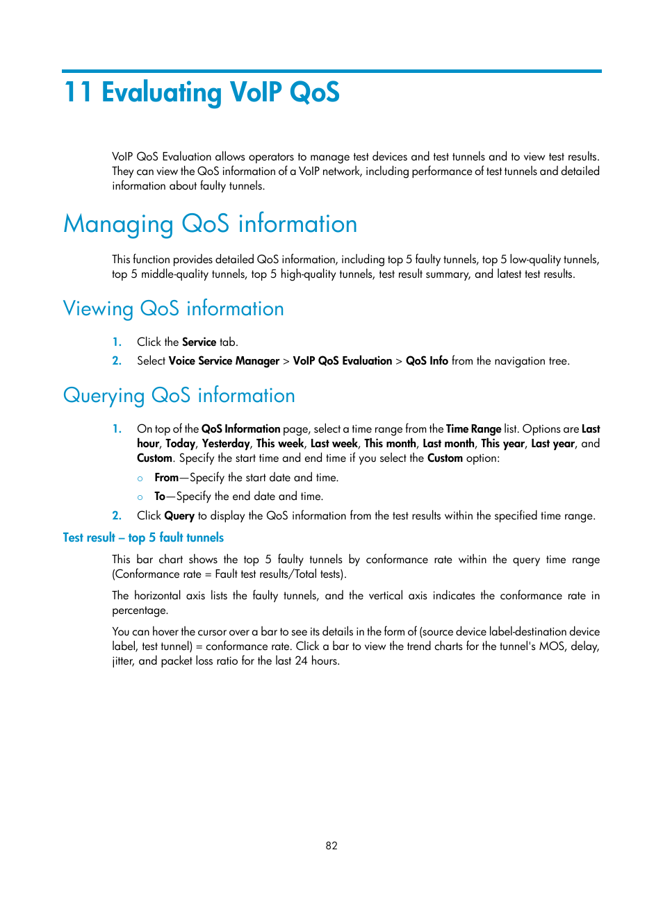 11 evaluating voip qos, Managing qos information, Viewing qos information | Querying qos information, Test result – top 5 fault tunnels, N, see, 11 evaluating voip | H3C Technologies H3C Intelligent Management Center User Manual | Page 91 / 145