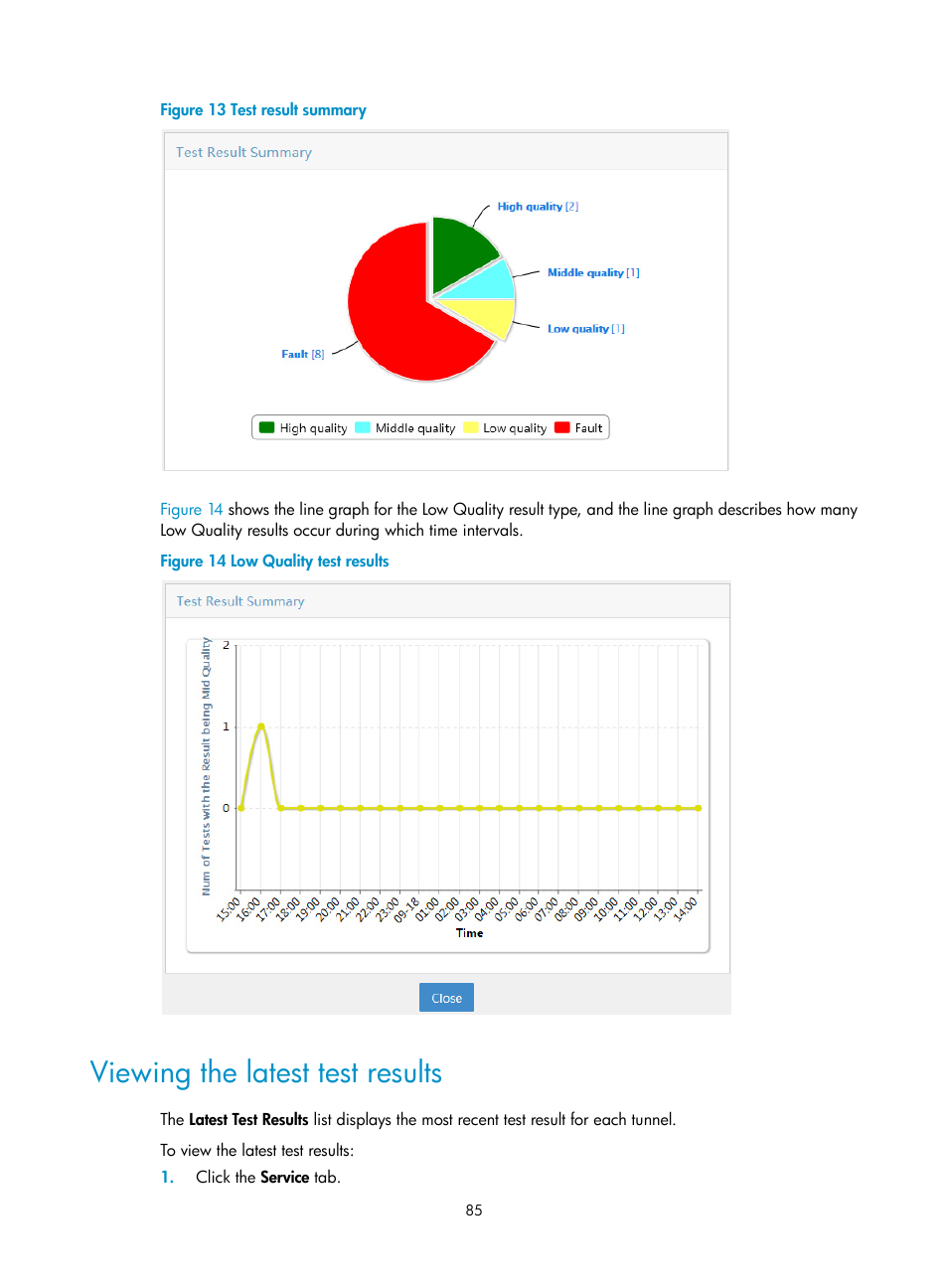 Viewing the latest test results | H3C Technologies H3C Intelligent Management Center User Manual | Page 94 / 145