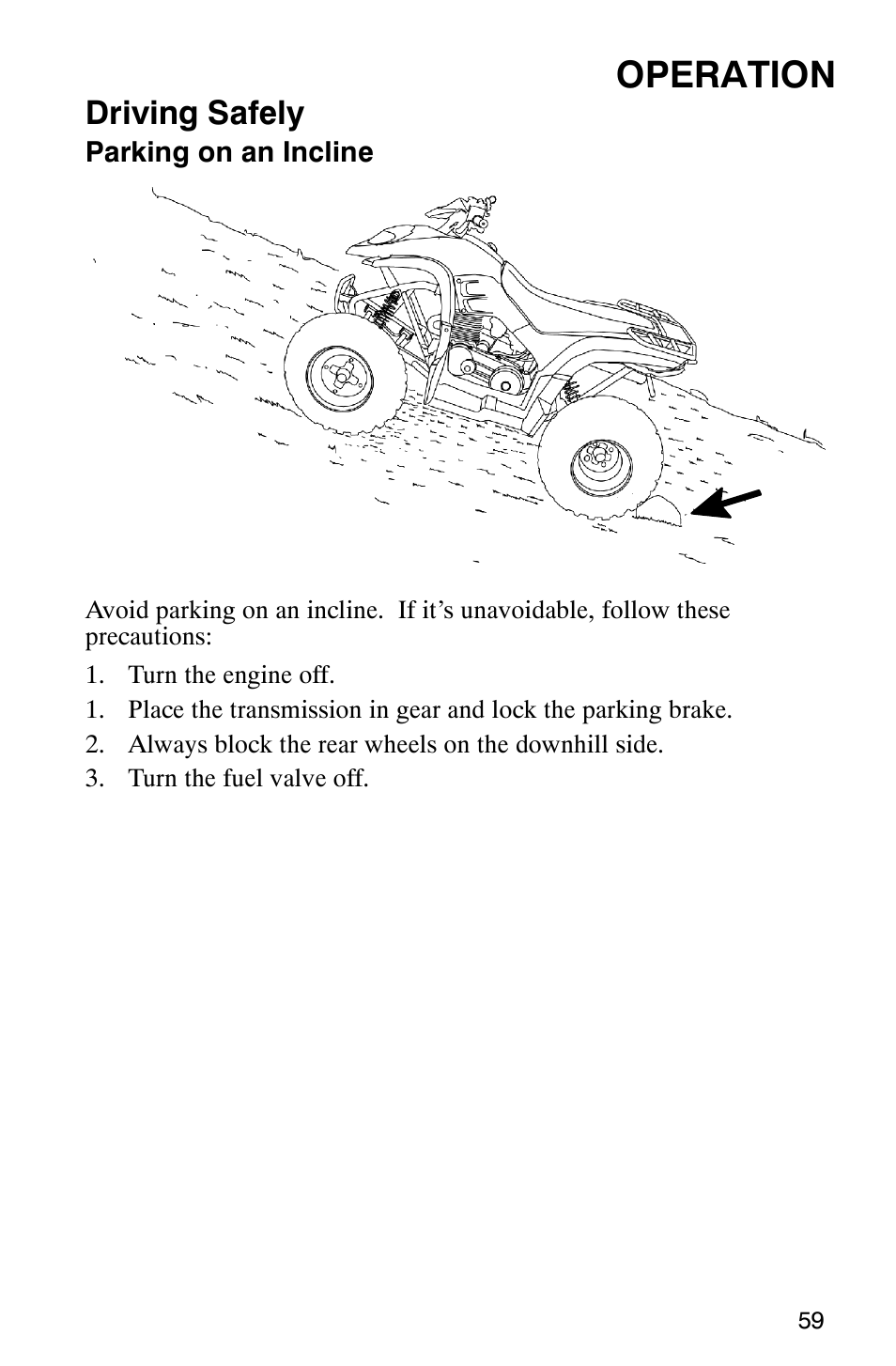 Operation, Driving safely | Polaris 2006 ATV Phoenix 200 User Manual | Page 62 / 114