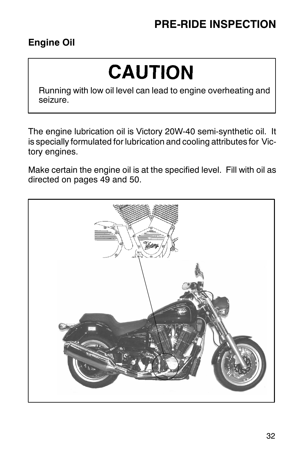 Pre-ride inspection | Polaris 2001 Victory Standard Cruiser User Manual | Page 39 / 107