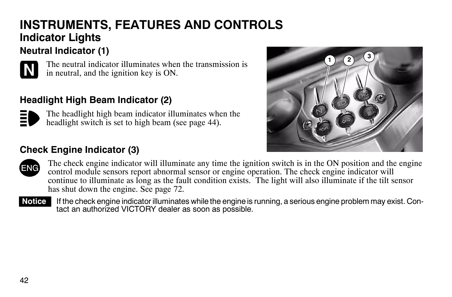 Instruments, features and controls, Indicator lights | Polaris 2009 Victory Vegas User Manual | Page 47 / 178
