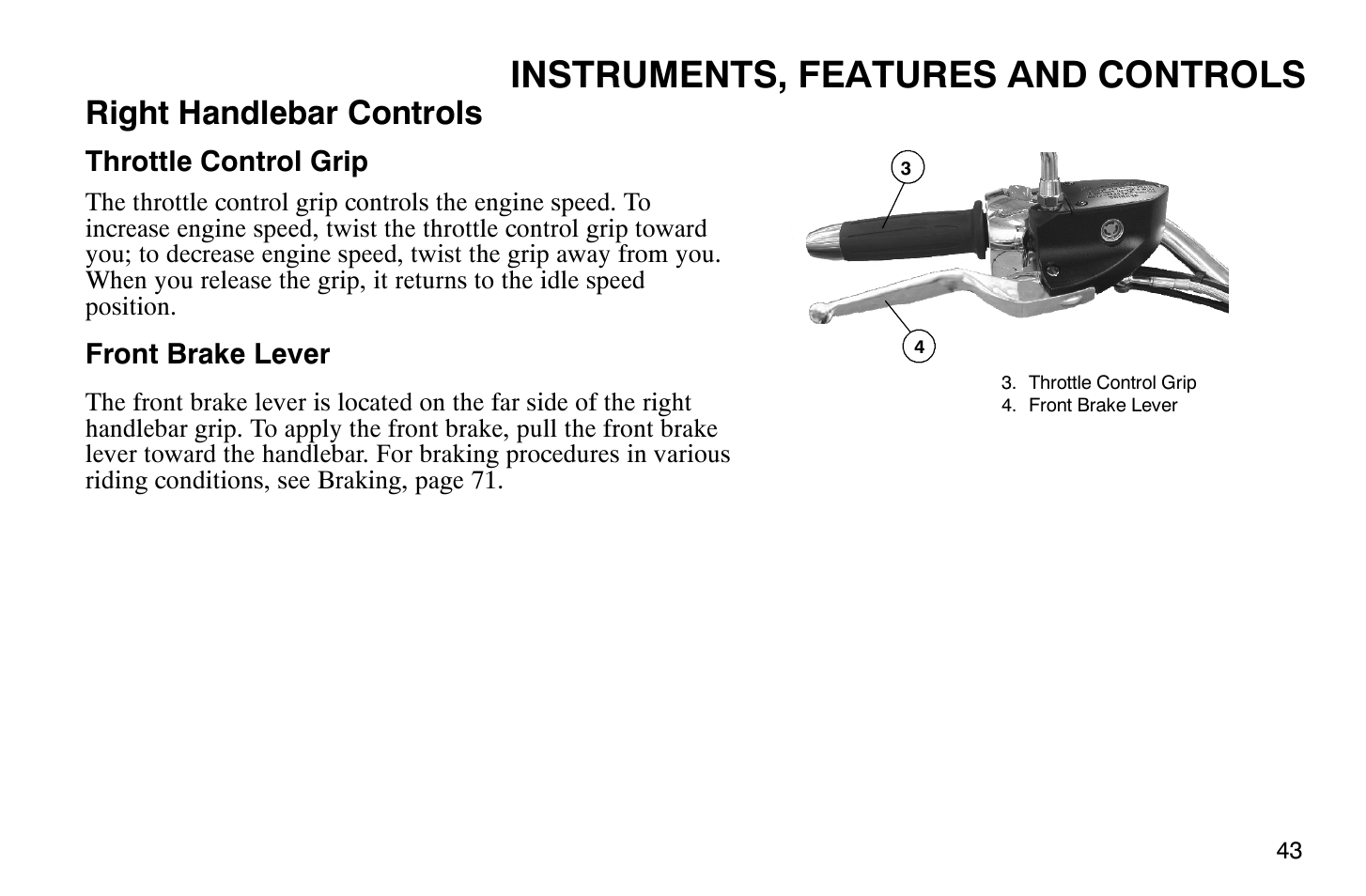 Instruments, features and controls, Right handlebar controls | Polaris 2009 Victory Vegas Jackpot User Manual | Page 48 / 171
