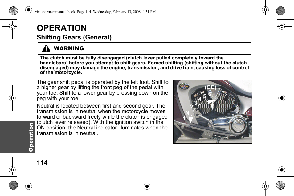 Operation, Shifting gears (general) | Polaris 2009 Victory Victory Vision User Manual | Page 117 / 323