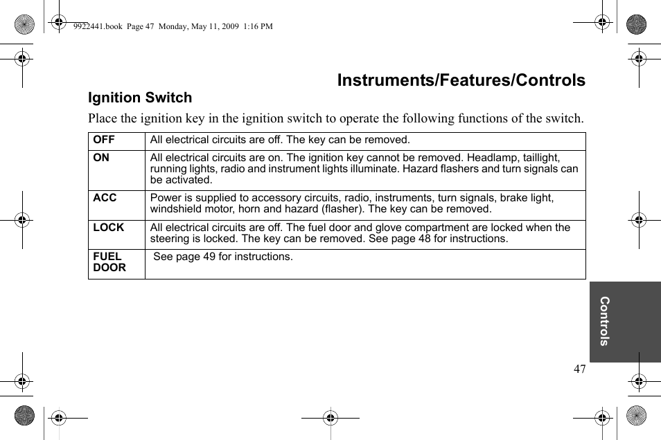 Instruments/features/controls, Ignition switch | Polaris 2010 Victory Victory Vision 8-Ball User Manual | Page 51 / 334