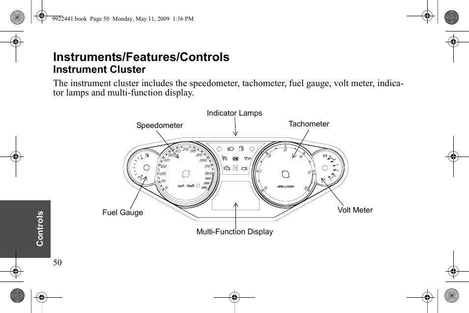 Instruments/features/controls, Instrument cluster | Polaris 2010 Victory Victory Vision 8-Ball User Manual | Page 54 / 334