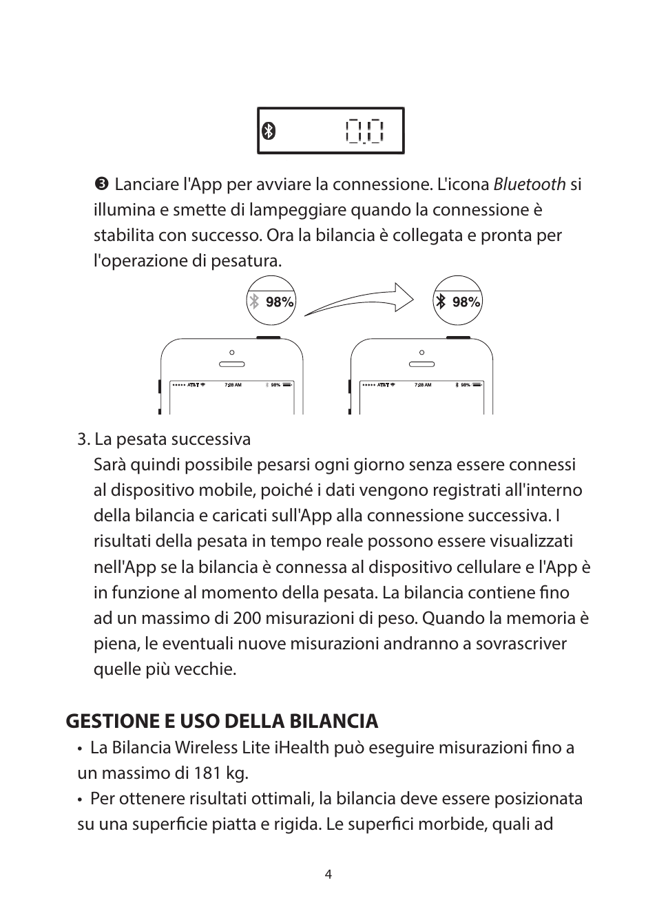 Benvenuti, Contenuto della confezione, Compatibilità con dispositivi mobili | App mobile, Accesso ad ihealth cloud, Uso della bilancia wireless lite ihealth, Gestione e uso della bilancia, Aggiornamenti software, Specifiche tecniche del prodotto, Informazioni di sicurezza | iHealth Lite User Manual | Page 28 / 72