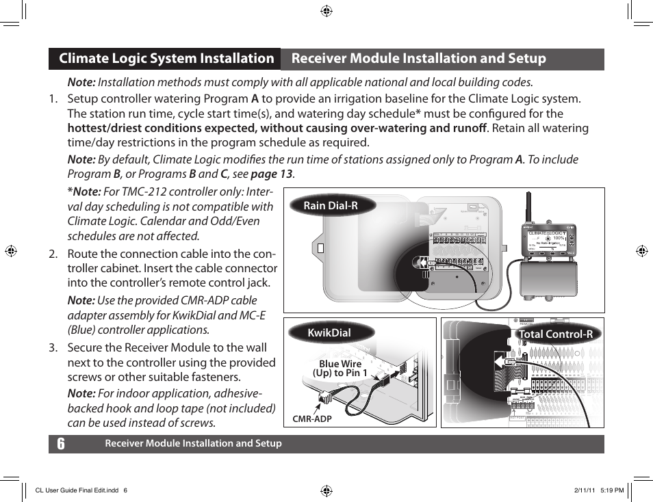 Total control-r, Rain dial-r kwikdial, Receiver module installation and setup | Blue wire (up) to pin 1, Cmr-adp | Irritrol Climate Logic User Manual | Page 6 / 24