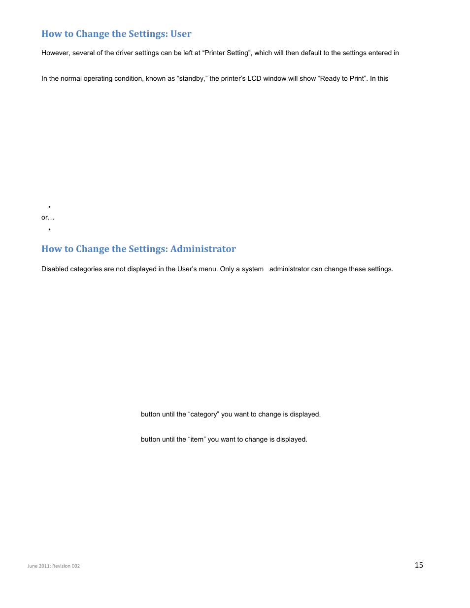 How to change the settings: user, How to change the settings: administrator | iSys iTerra Elite II Color LED Plotter User Manual | Page 15 / 43