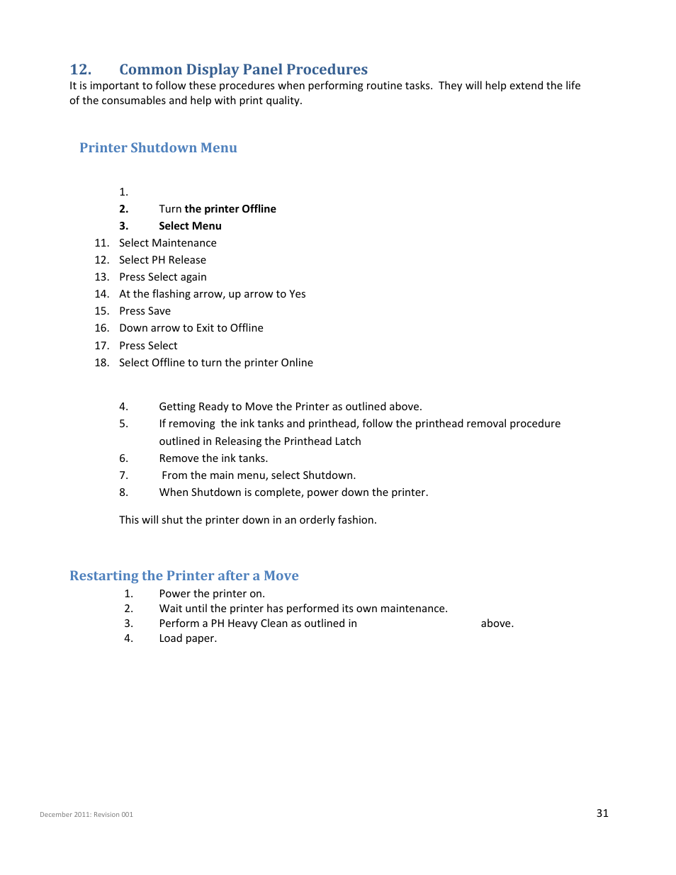 Common display panel procedures, Printer shutdown menu, Restarting the printer after a move | iSys Iterra Mi875 User Manual | Page 31 / 43