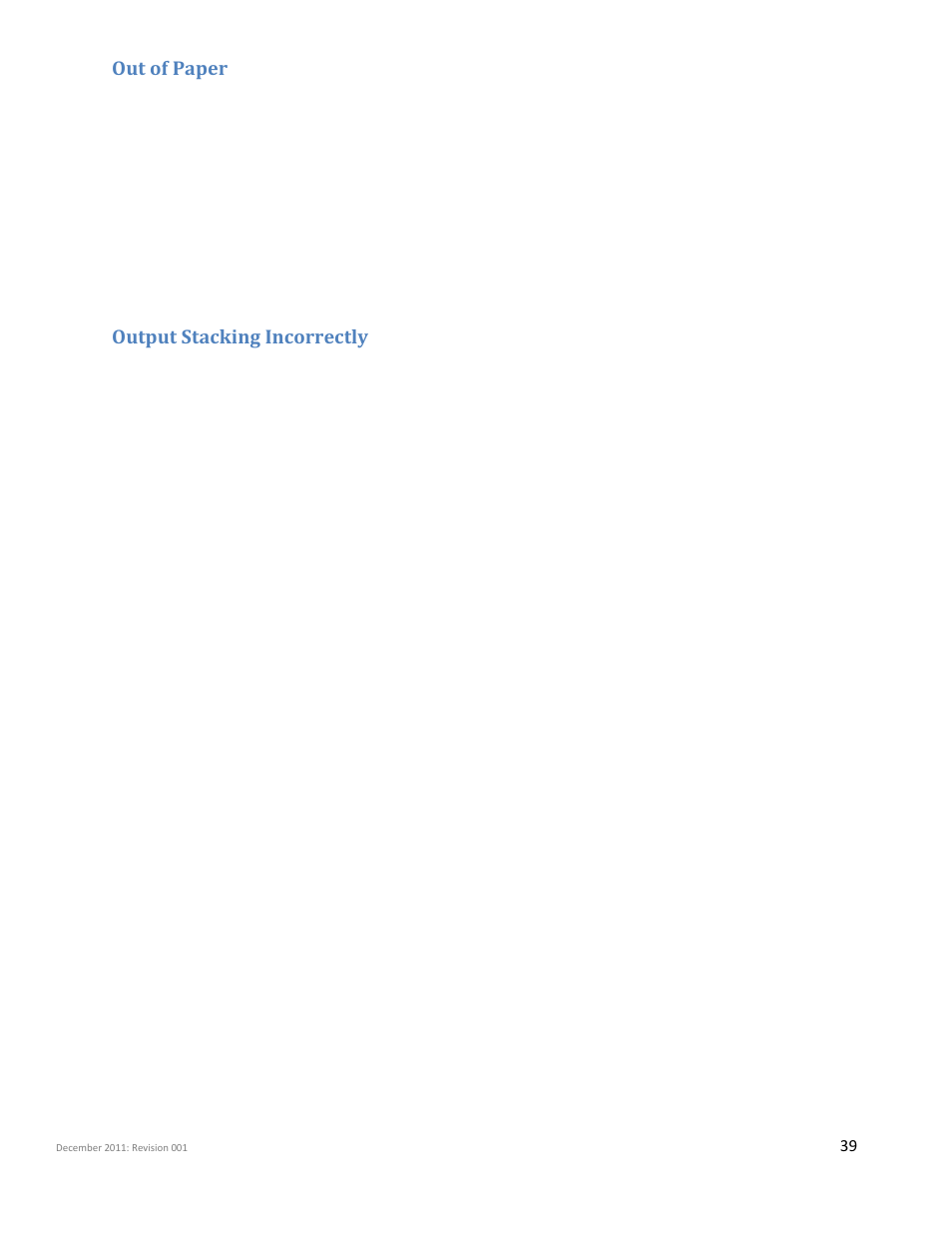 Out of paper, Output stacking incorrectly | iSys Iterra Mi875 User Manual | Page 39 / 43