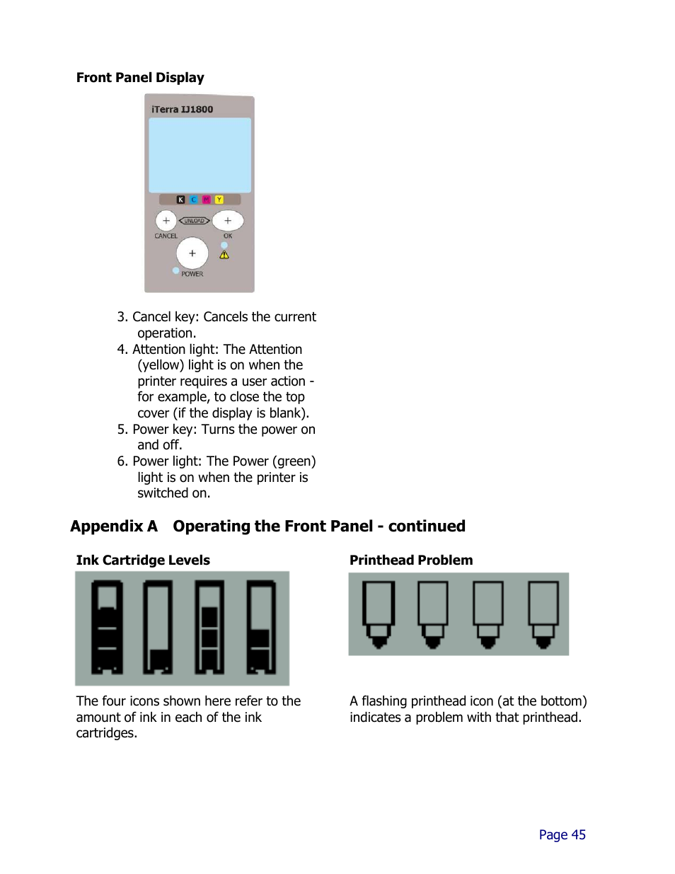 Appendix a operating the front panel - continued | iSys iTerra IJ1800 User Manual | Page 45 / 50