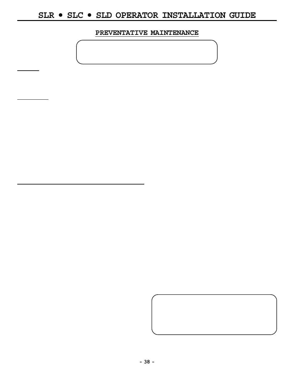 Slr • slc • sld operator installation guide, Preventative maintenance | OSCO MG0-20 User Manual | Page 38 / 40