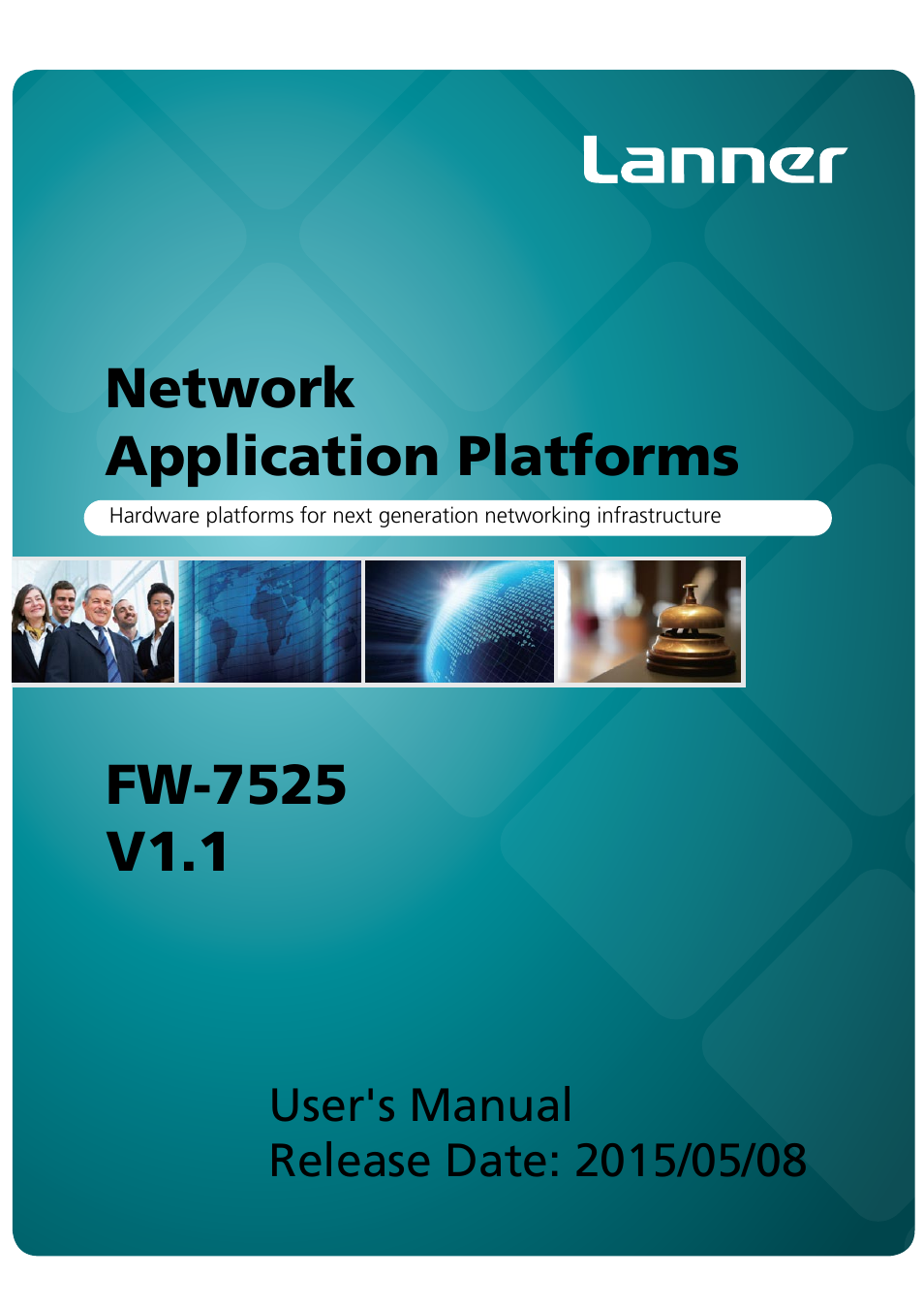 Lanner FW-7525 User Manual | 41 pages