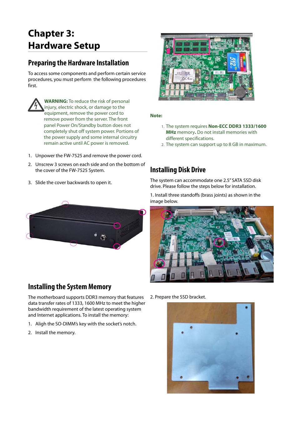 Chapter 3: hardware setup, Preparing the hardware installation, Installing disk drive | Lanner FW-7525 User Manual | Page 16 / 41