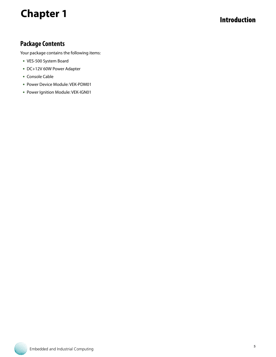 Chapter 1, Introduction, Package contents | Lanner VES-500 User Manual | Page 5 / 21