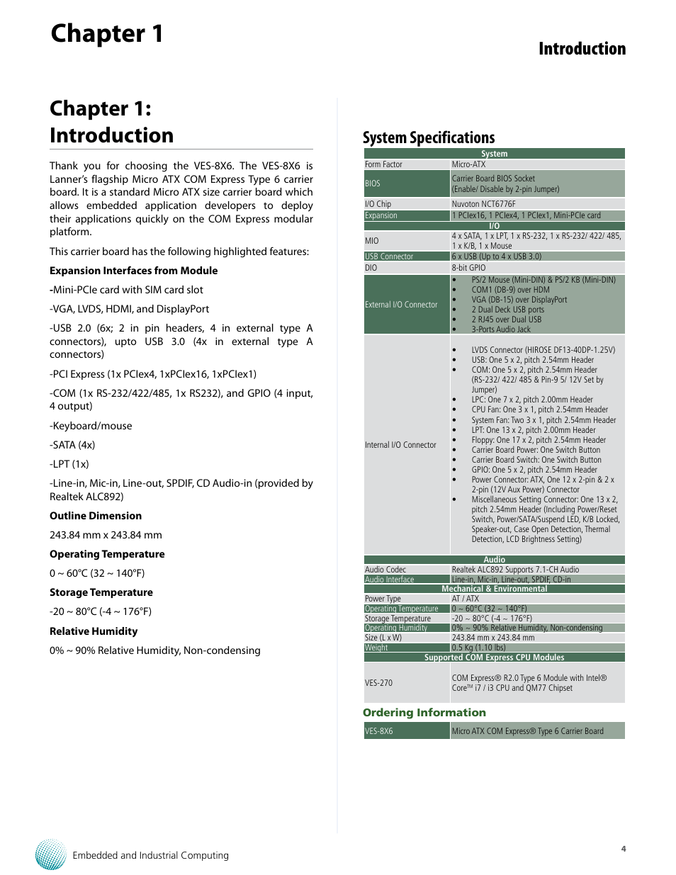 Chapter 1, Chapter 1: introduction, Introduction | System specifications, Ordering information | Lanner VES-8X6 User Manual | Page 4 / 17