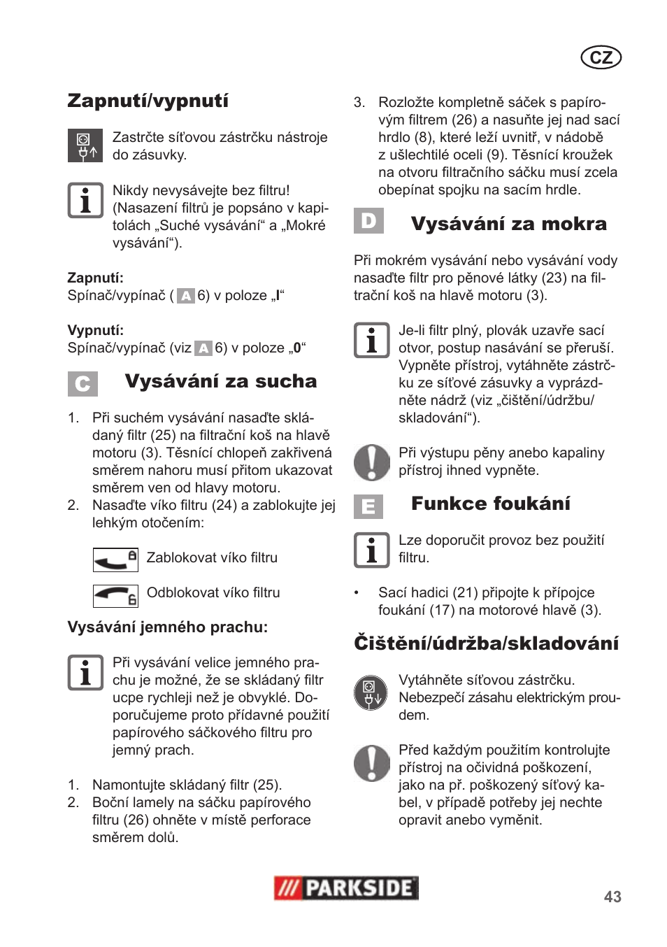 Zapnutí/vypnutí, Vysávání za sucha, Vysávání za mokra | Funkce foukání, Čištění/údržba/skladování | Parkside PNTS 1400 B1 User Manual | Page 43 / 66