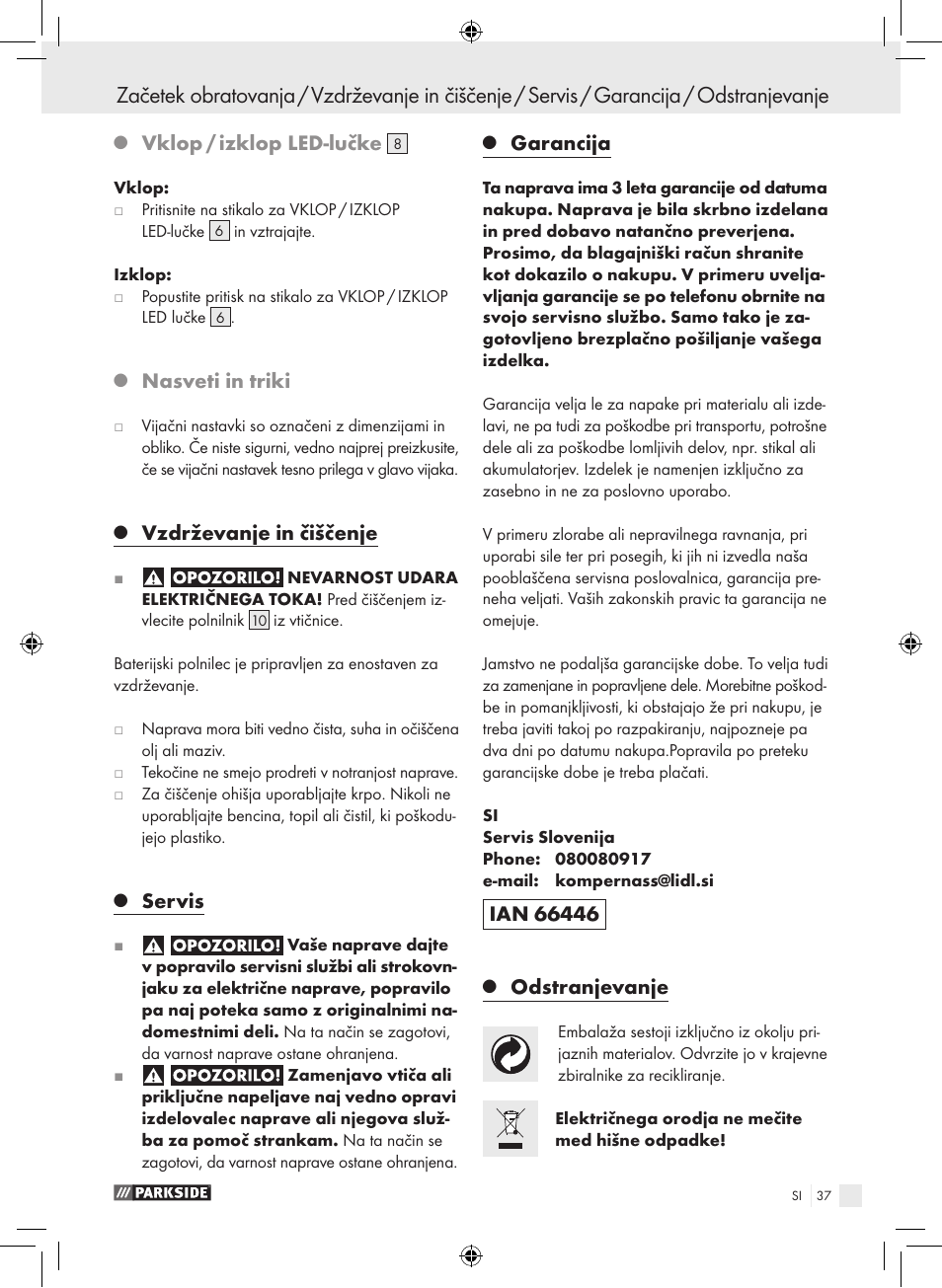 Vklop / izklop led-lučke, Nasveti in triki, Vzdrževanje in čiščenje | Servis, Garancija, Odstranjevanje | Parkside PAS 3.6 A1 User Manual | Page 37 / 66