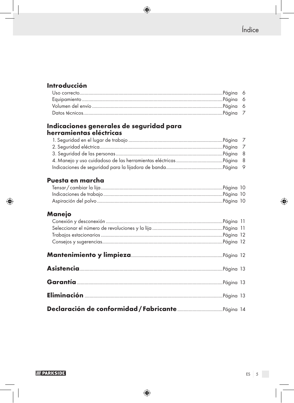 Índice, Introducción, Puesta en marcha | Manejo, Mantenimiento y limpieza, Asistencia, Garantía, Eliminación, Declaración de conformidad / fabricante | Parkside PBS 600 A1 User Manual | Page 5 / 55
