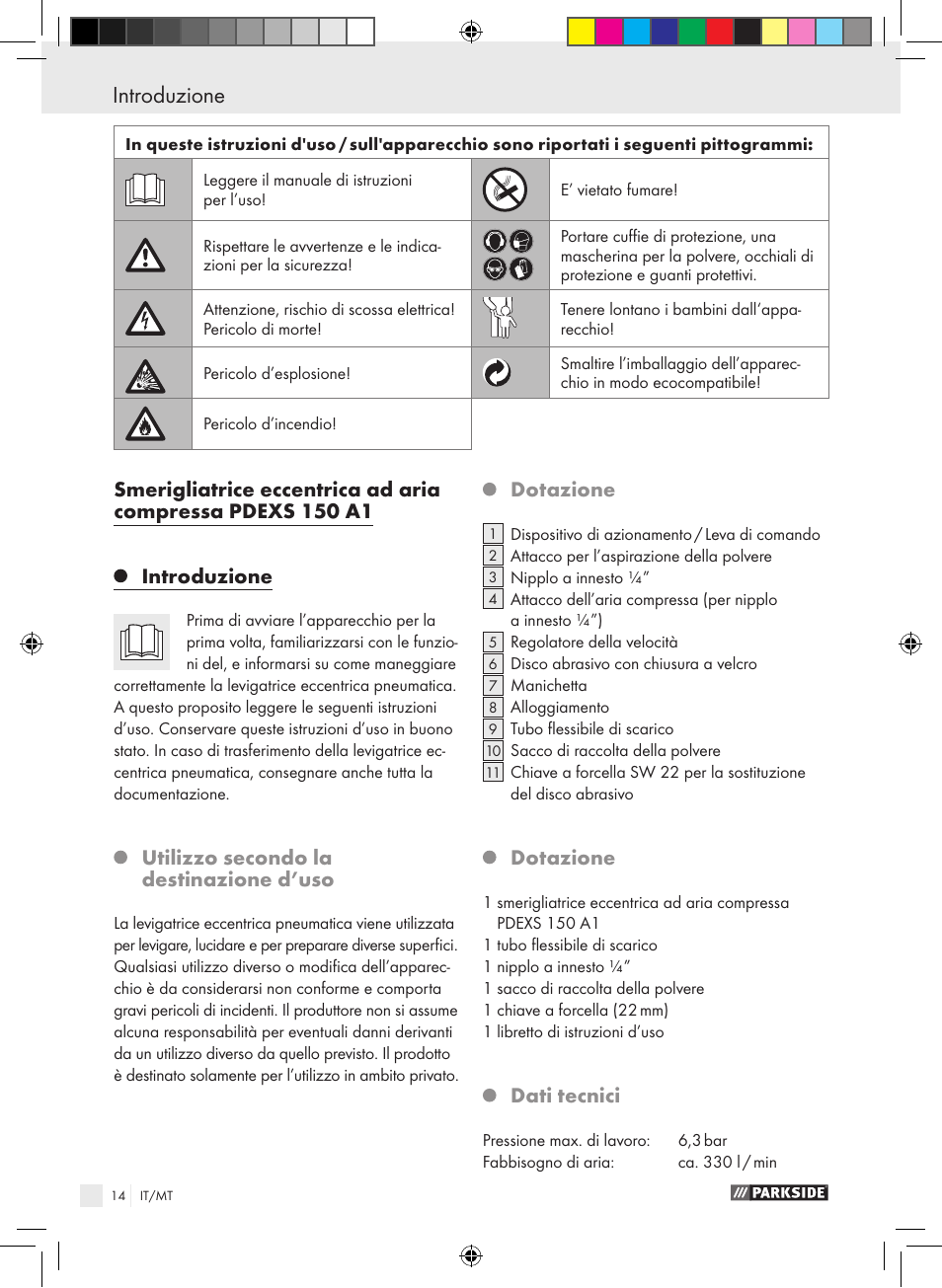 Introduzione, Utilizzo secondo la destinazione d’uso, Dotazione | Dati tecnici | Parkside PDEXS 150 A1 User Manual | Page 14 / 45