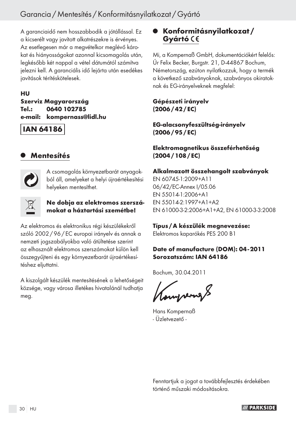 Mentesítés, Konformitásnyilatkozat / gyártó | Parkside PES 200 B1 User Manual | Page 30 / 65