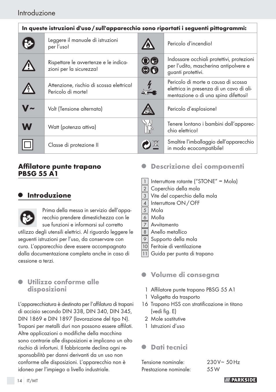Introduzione, Aﬃlatore punte trapano pbsg 55 a1, Utilizzo conforme alle disposizioni | Descrizione dei componenti, Volume di consegna, Dati tecnici | Parkside PBSG 55 A1 User Manual | Page 14 / 45