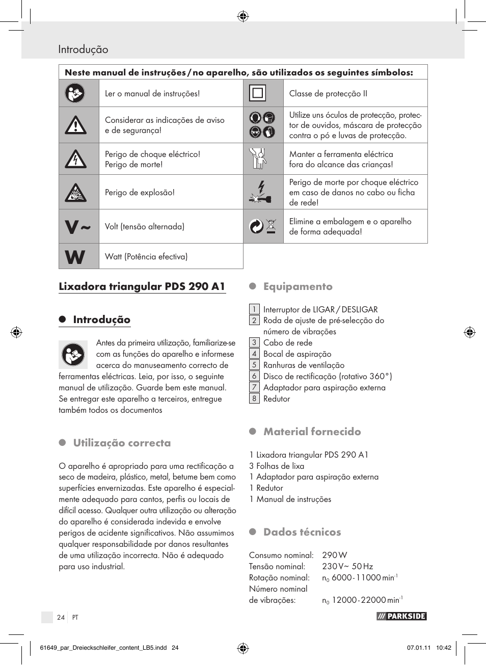 Introdução, Lixadora triangular pds 290 a1, Utilização correcta | Equipamento, Material fornecido, Dados técnicos | Parkside PDS 290 A1 User Manual | Page 23 / 47