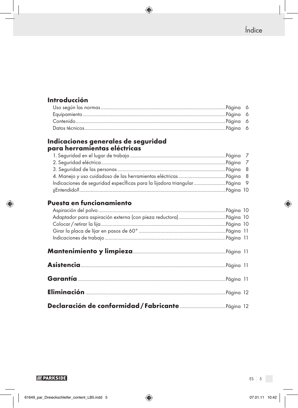 Índice, Introducción, Puesta en funcionamiento | Mantenimiento y limpieza, Asistencia, Garantía, Eliminación, Declaración de conformidad / fabricante | Parkside PDS 290 A1 User Manual | Page 4 / 47