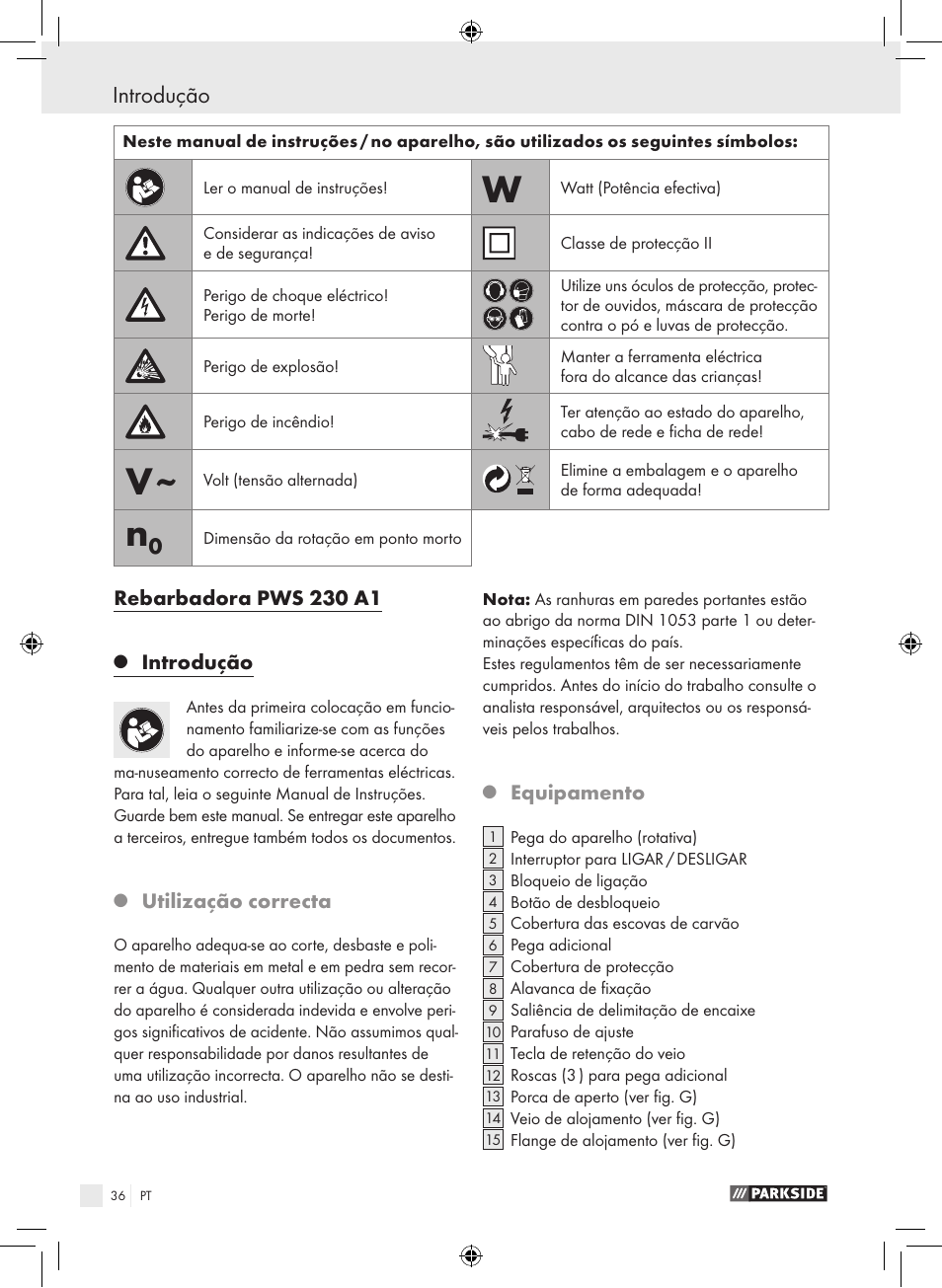 Introdução, Rebarbadora pws 230 a1, Utilização correcta | Equipamento | Parkside PWS 230 A1 User Manual | Page 36 / 77