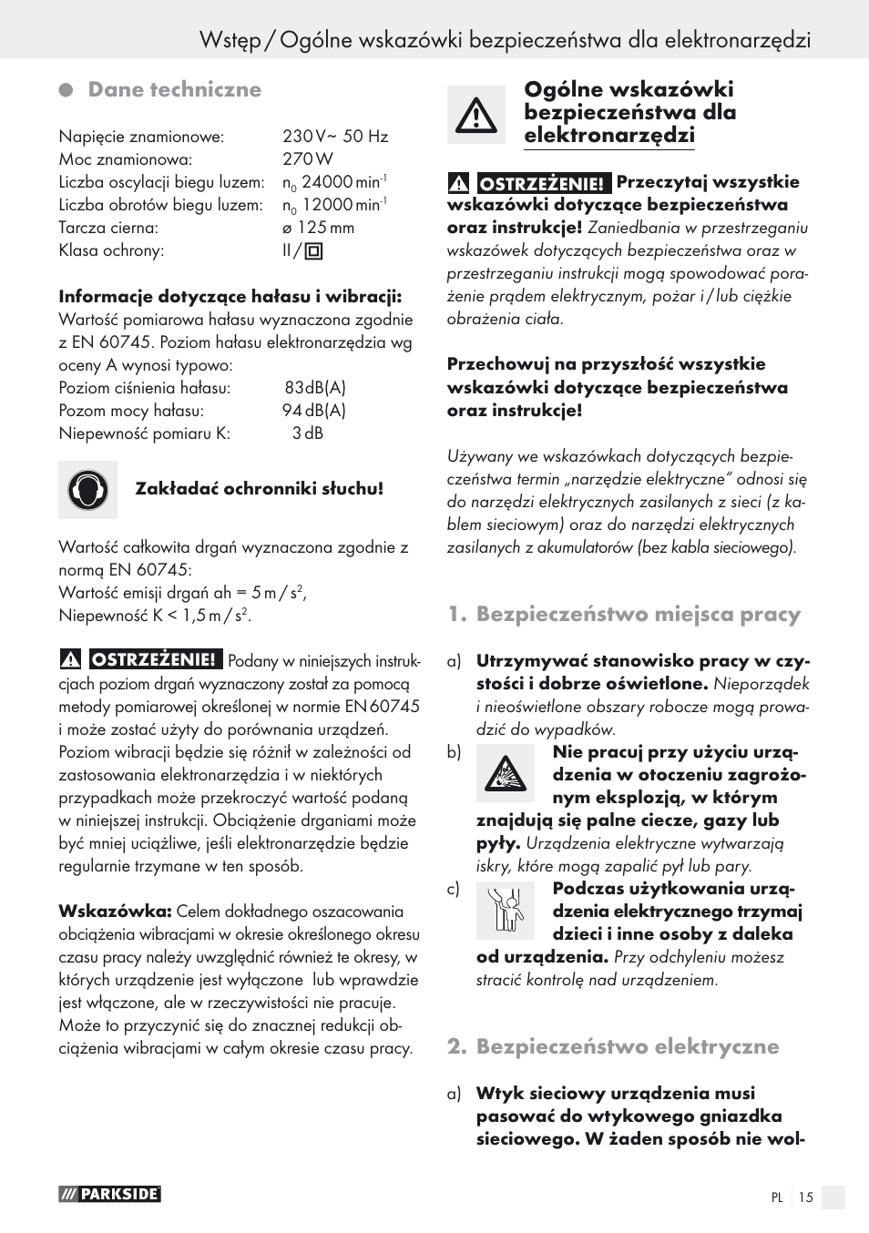 Dane techniczne, Bezpieczeństwo miejsca pracy, Bezpieczeństwo elektryczne | Parkside PEXS 270 A1 User Manual | Page 15 / 68