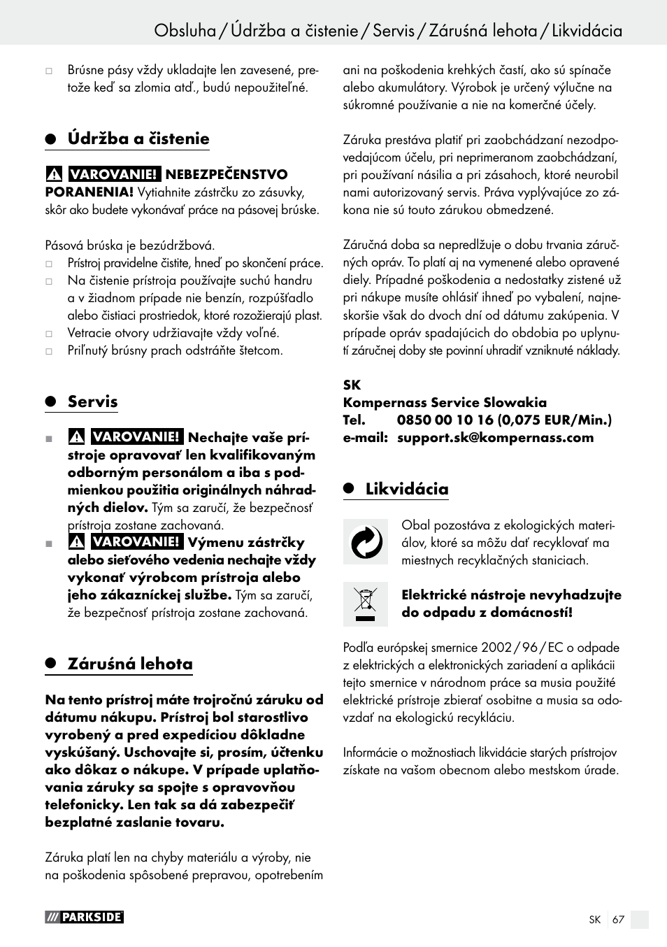 Údržba a čistenie, Servis, Záruśná lehota | Likvidácia | Parkside PBS 900 A1 User Manual | Page 67 / 79