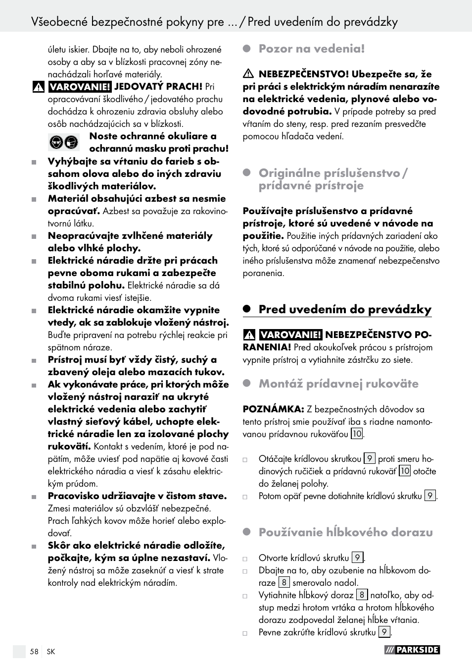 Pozor na vedenia, Originálne príslušenstvo / prídavné prístroje, Pred uvedením do prevádzky | Montáž prídavnej rukoväte, Používanie hĺbkového dorazu | Parkside PSBM 500 A1 User Manual | Page 58 / 72