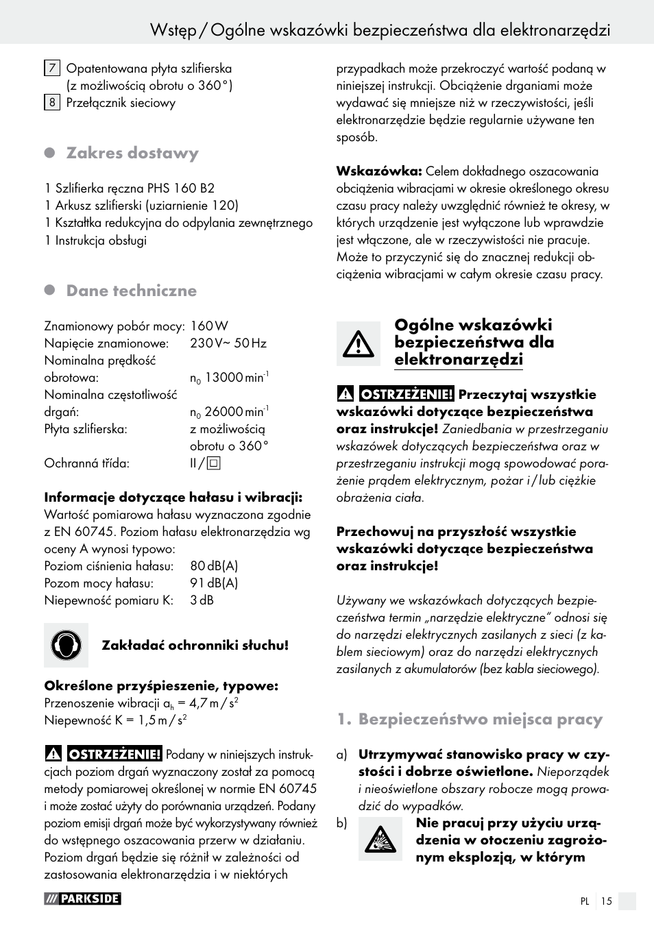 Zakres dostawy, Dane techniczne, Bezpieczeństwo miejsca pracy | Parkside PHS 160 B2 User Manual | Page 15 / 58