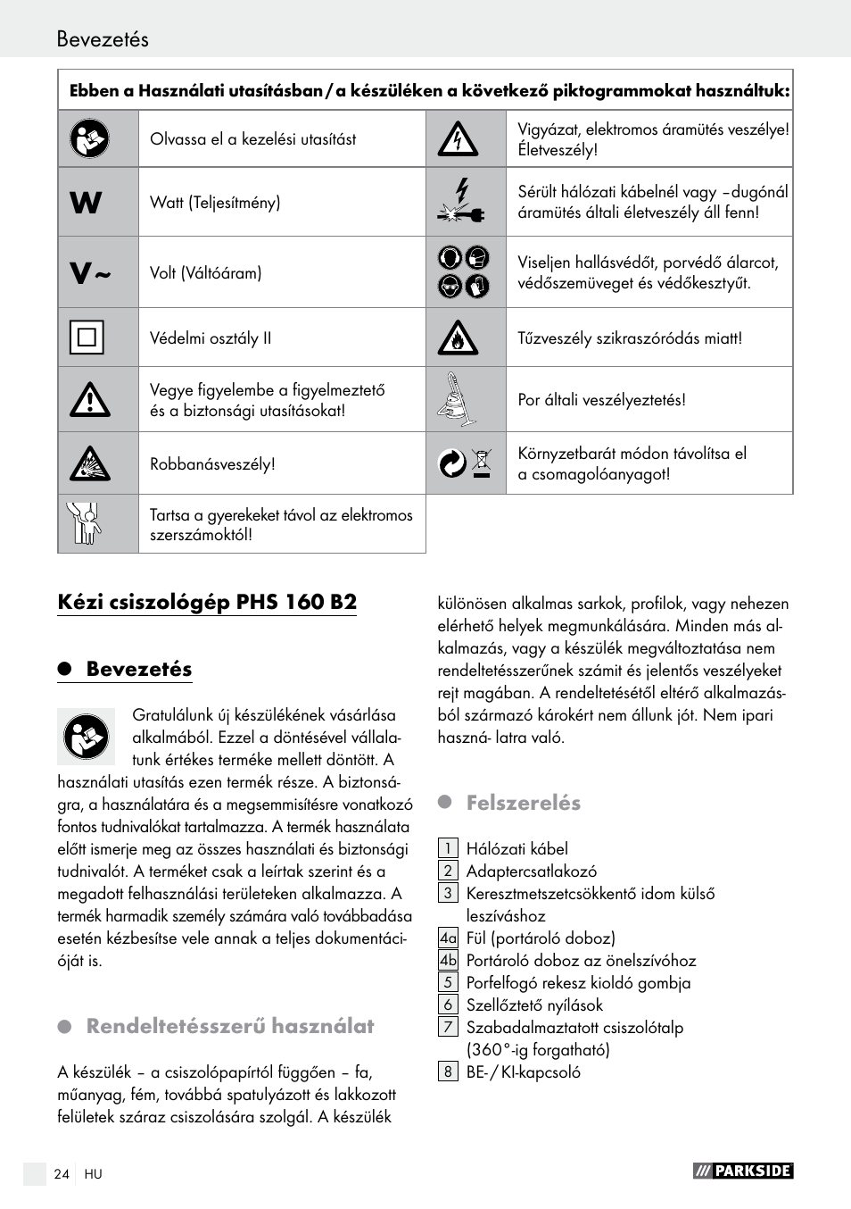 Kézi csiszológép phs 160 b2, Bevezetés, Rendeltetésszerű használat | Felszerelés | Parkside PHS 160 B2 User Manual | Page 24 / 58