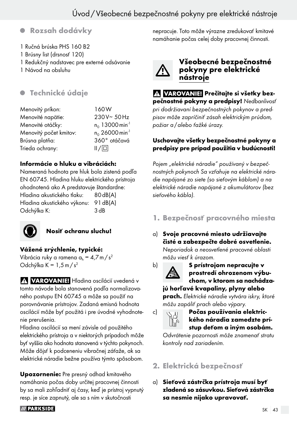 Úvod, Rozsah dodávky, Technické údaje | Bezpečnosť pracovného miesta, Elektrická bezpečnosť | Parkside PHS 160 B2 User Manual | Page 43 / 58