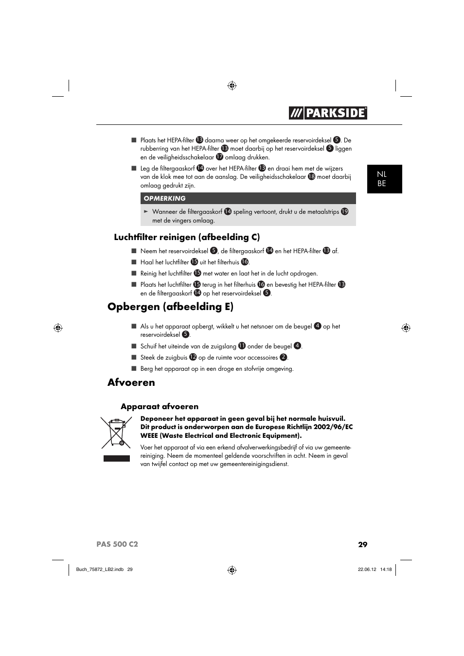 Opbergen (afbeelding e), Afvoeren, Luchtﬁ lter reinigen (afbeelding c) | Parkside PAS 500 C2 User Manual | Page 32 / 70