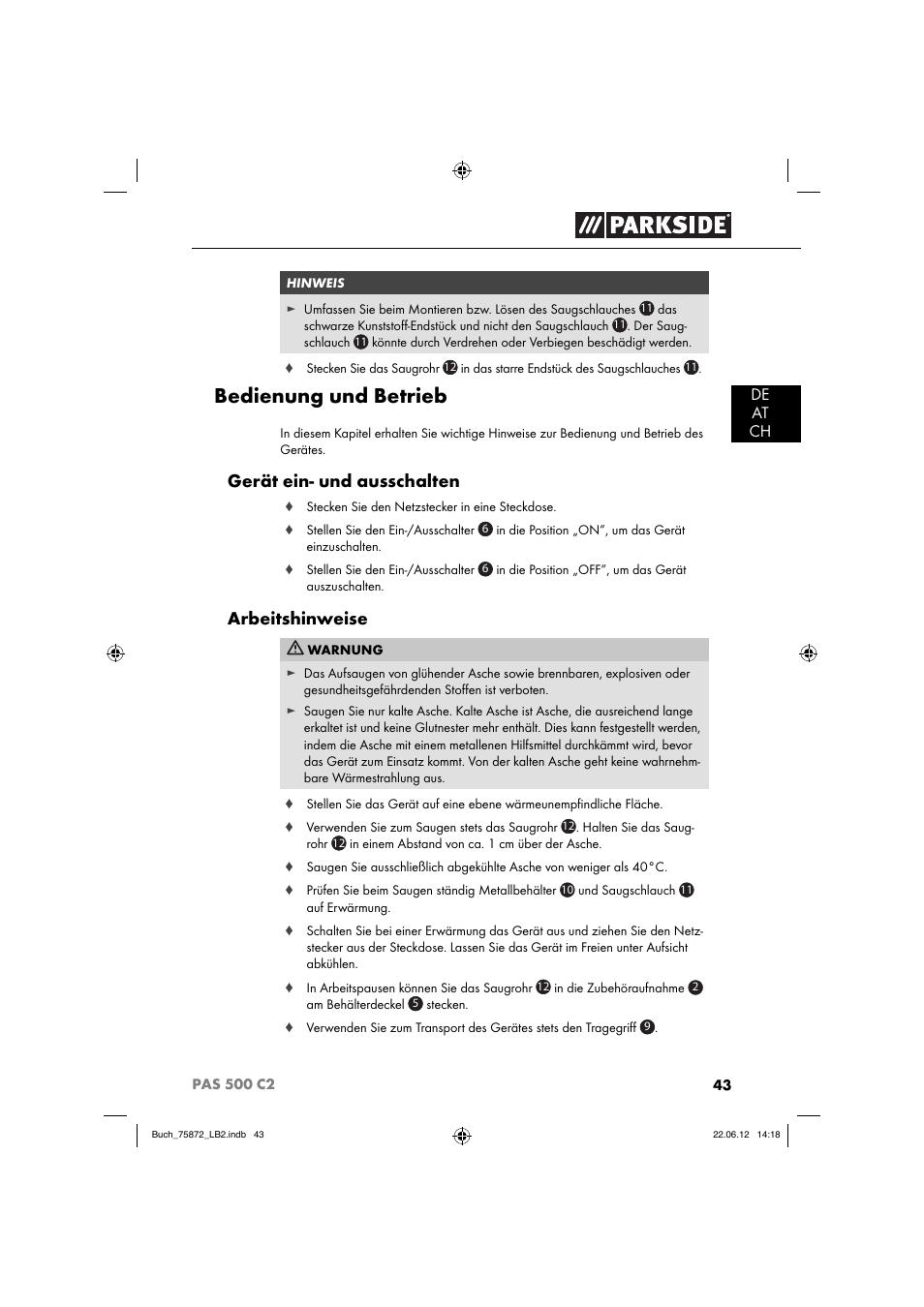Bedienung und betrieb, Gerät ein- und ausschalten, Arbeitshinweise | Parkside PAS 500 C2 User Manual | Page 46 / 70