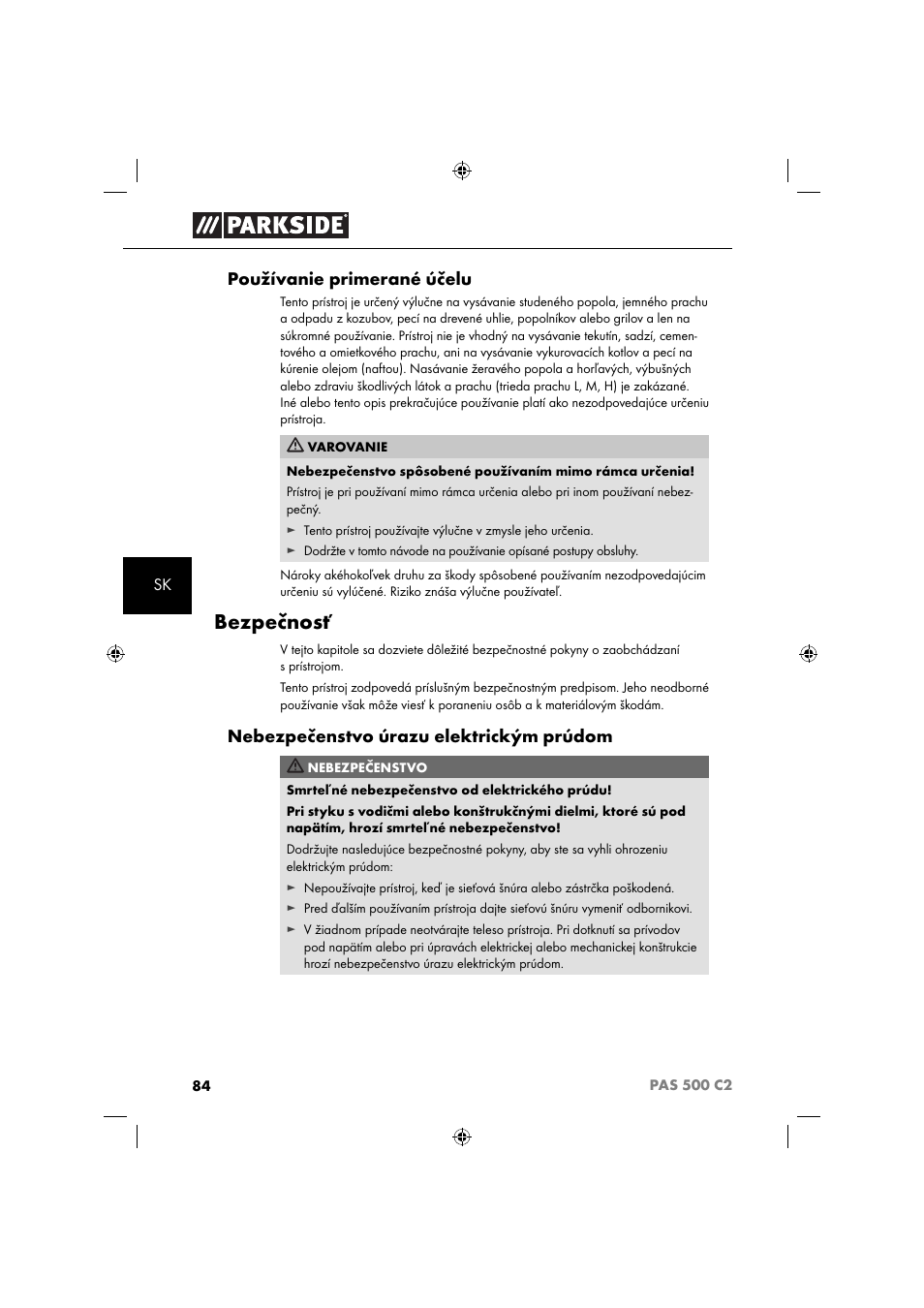 Bezpečnosť, Používanie primerané účelu, Nebezpečenstvo úrazu elektrickým prúdom | Parkside PAS 500 C2 User Manual | Page 87 / 116