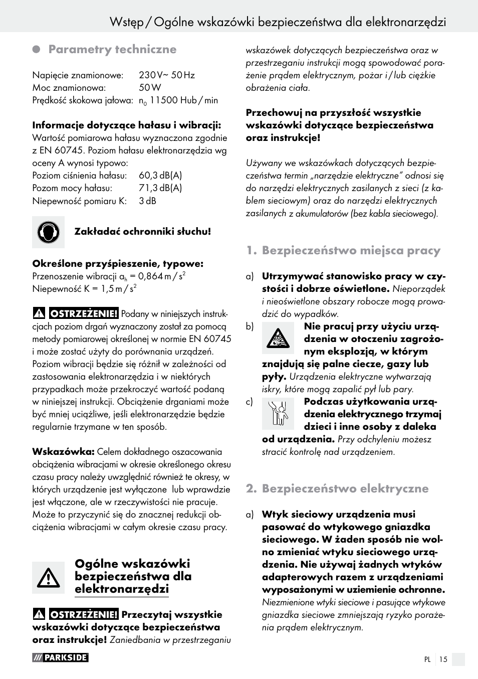 Wstęp, Parametry techniczne, Bezpieczeństwo miejsca pracy | Bezpieczeństwo elektryczne | Parkside PSG 50 B2 User Manual | Page 15 / 45