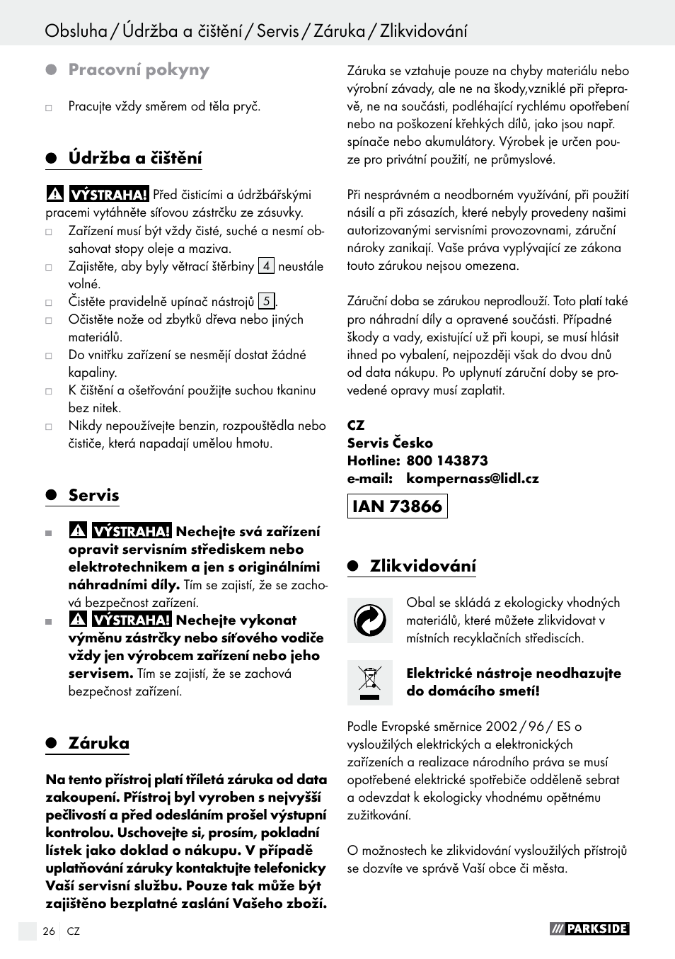 Pracovní pokyny, Údržba a čištění, Servis | Záruka, Zlikvidování | Parkside PSG 50 B2 User Manual | Page 26 / 45