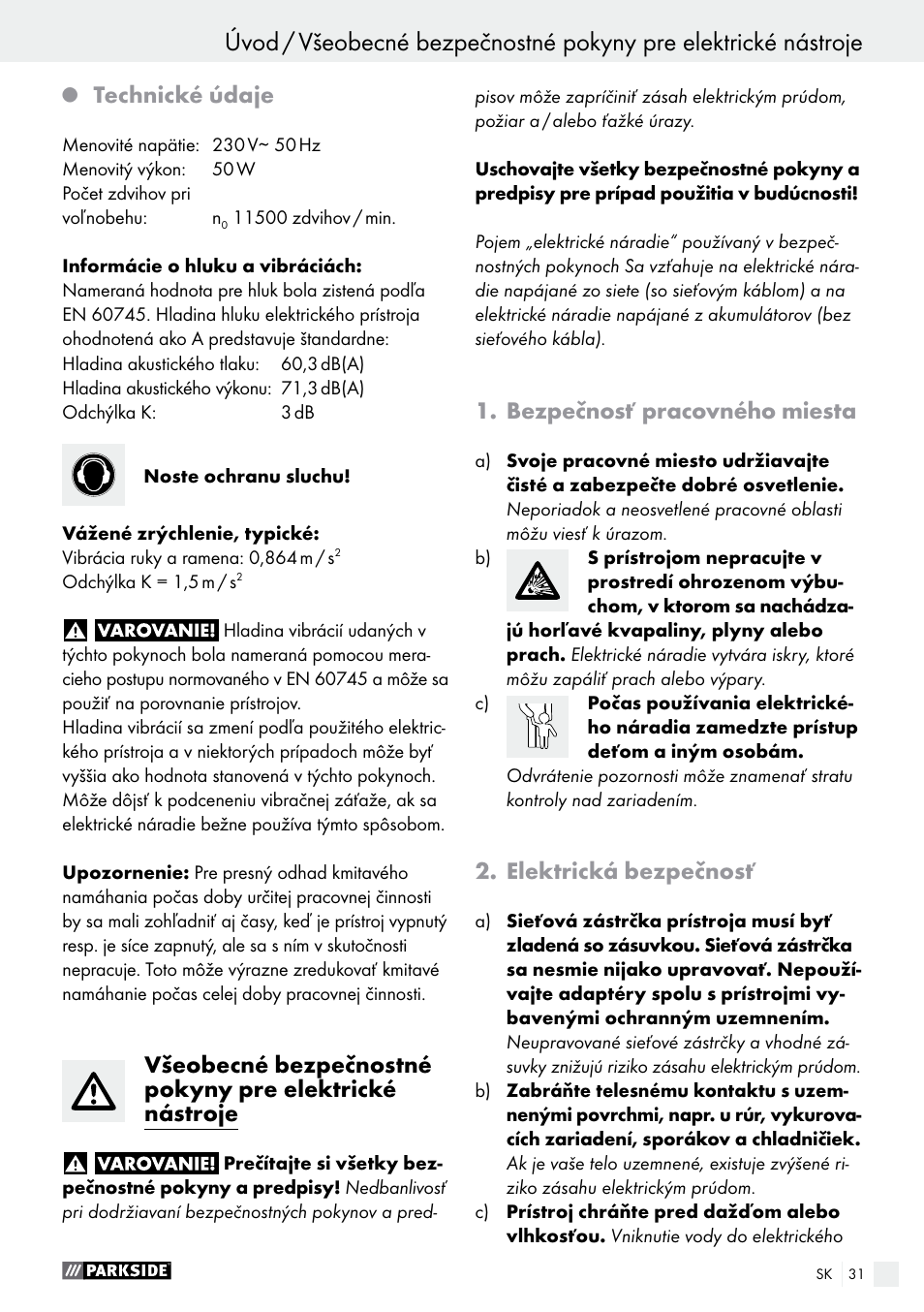 Technické údaje, Bezpečnosť pracovného miesta, Elektrická bezpečnosť | Parkside PSG 50 B2 User Manual | Page 31 / 45