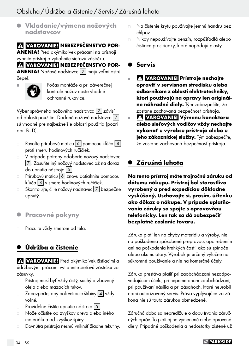 Vkladanie/výmena nožových nadstavcov, Pracovné pokyny, Údržba a čistenie | Servis, Záruśná lehota | Parkside PSG 50 B2 User Manual | Page 34 / 45