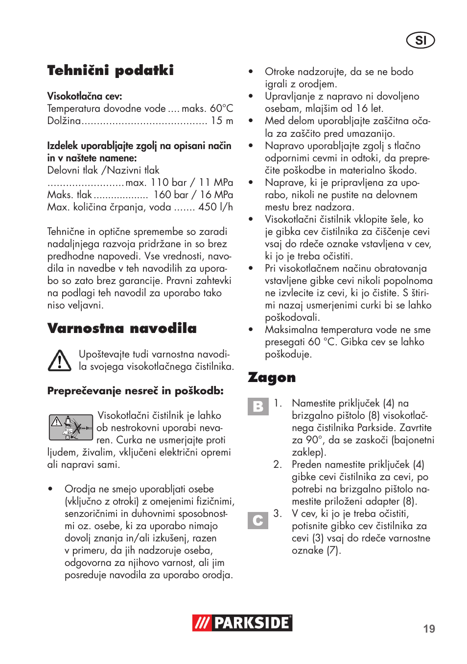 Tehnični podatki, Varnostna navodila, Zagon | Parkside Pipe Cleaning Set User Manual | Page 19 / 38