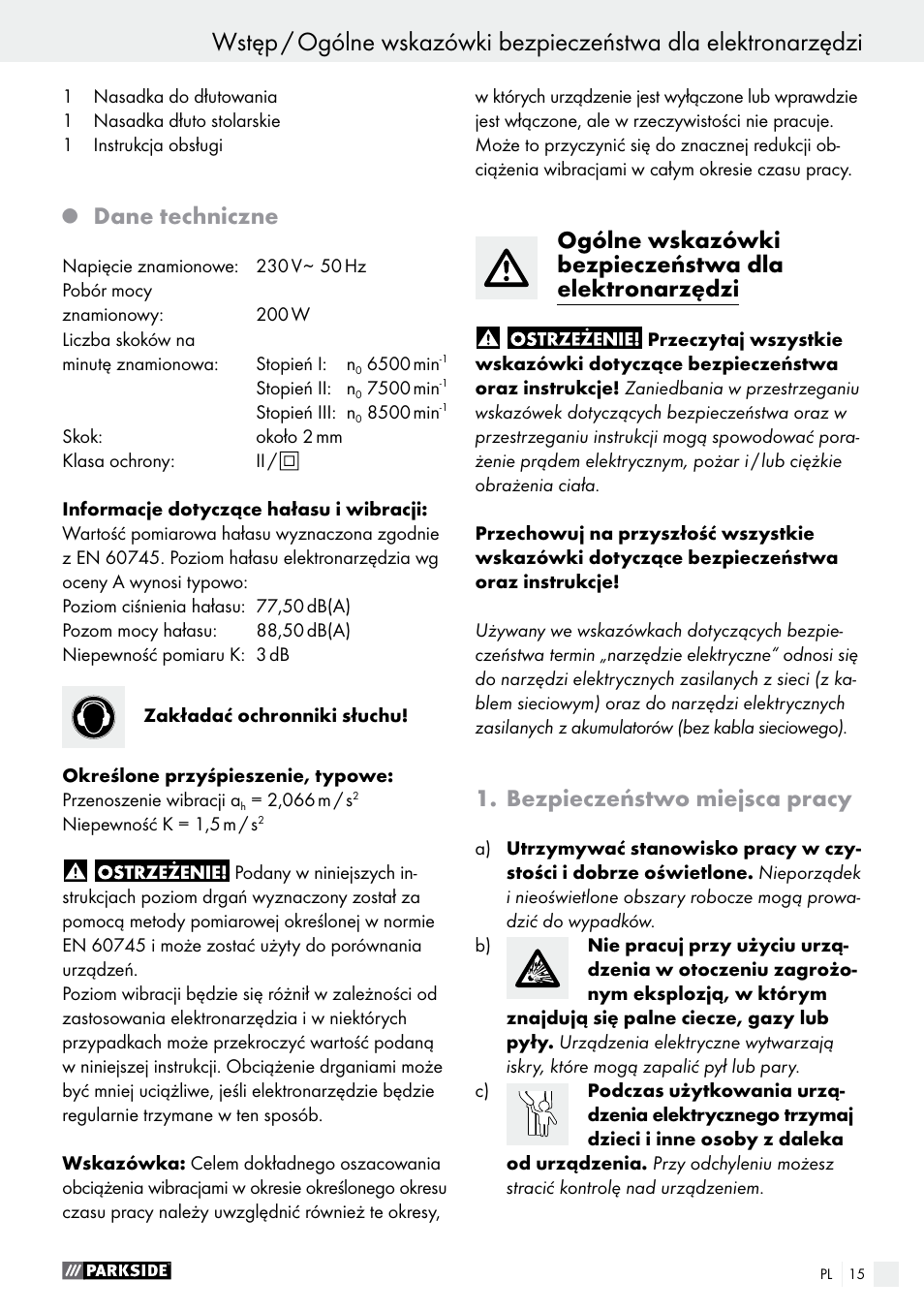 Dane techniczne, Bezpieczeństwo miejsca pracy | Parkside PES 200 B1 User Manual | Page 15 / 58