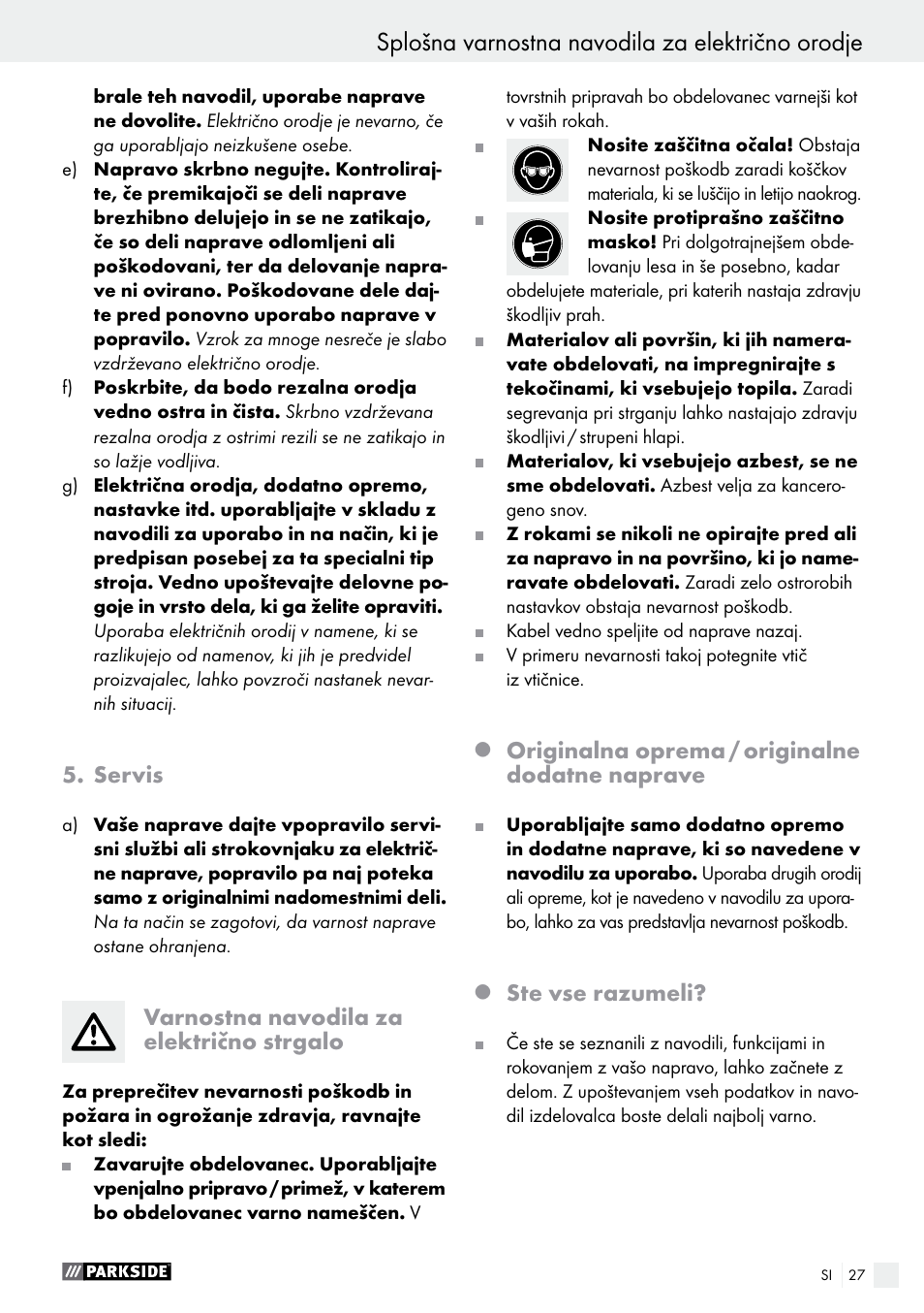Splošna varnostna navodila za električno orodje, Servis, Varnostna navodila za električno strgalo | Originalna oprema / originalne dodatne naprave, Ste vse razumeli | Parkside PES 200 B1 User Manual | Page 27 / 58