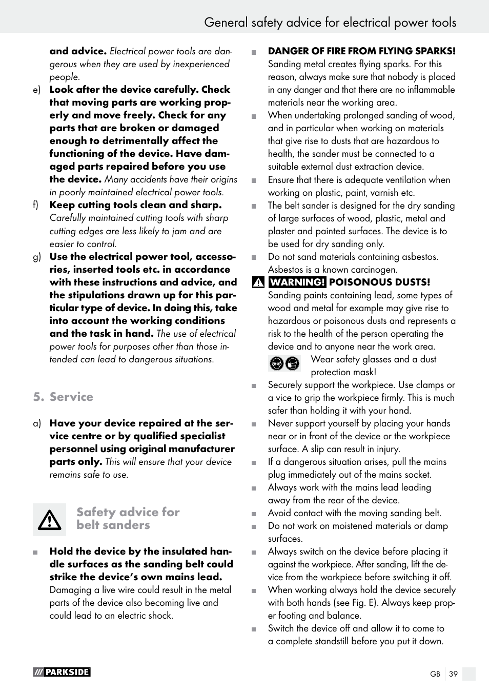 General safety advice for electrical power tools, Service, Safety advice for belt sanders | Parkside PBS 600 A1 User Manual | Page 39 / 45